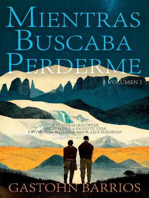 cover image of Mientras Buscaba Perderme